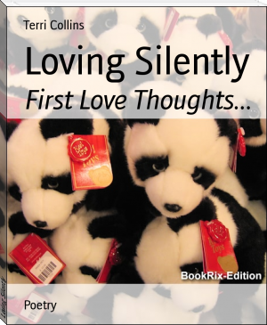 Loving Silently by Terri Collins (free ereaders .TXT) 📕 - American Library Books 📚 Read (28910) Books Online Free