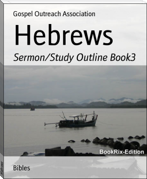 Hebrews by Gospel Outreach Association (books to read in your 20s TXT) 📕 - American Library Books 📚 Read (28910) Books Online Free