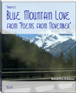 Blue Mountain Love by Mari0nete (the rosie project .txt) 📕 - American Library Books 📚 Read (28910) Books Online Free