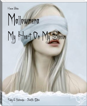 Mallowmena by Heaven Stokes (books for new readers TXT) 📕 - American Library Books 📚 Read (28910) Books Online Free