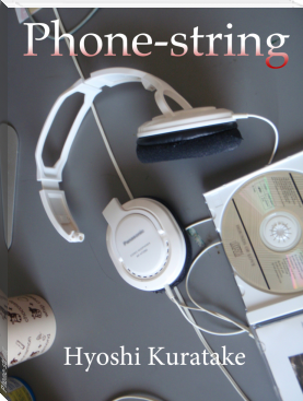 Phone-string by Hyoshi Kuratake (novels for beginners .TXT) 📕 - American Library Books 📚 Read (28910) Books Online Free