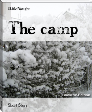 The camp by D.McNaught (comprehension books TXT) 📕 - American Library Books 📚 Read (28910) Books Online Free