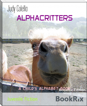 ALPHACRITTERS by Judy Colella (top e book reader .TXT) 📕 - American Library Books 📚 Read (28910) Books Online Free