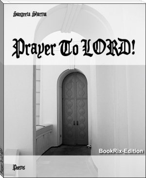 Prayer To LORD! by Sangeeta Sharma (simple e reader txt) 📕 - American Library Books 📚 Read (28910) Books Online Free