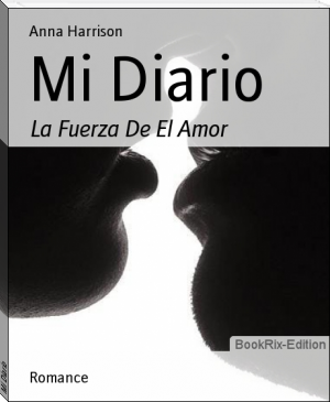 Mi Diario by Abby Harrison (white hot kiss .txt) 📕 - American Library Books 📚 Read (28910) Books Online Free
