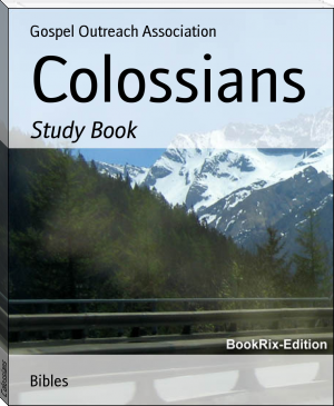 Colossians by Gospel Outreach Association (best short novels TXT) 📕 - American Library Books 📚 Read (28910) Books Online Free