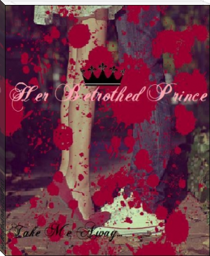 Her Betrothed Prince CHAPTER 1 by Jennifer Brunner (short novels in english .txt) 📕 - American Library Books 📚 Read (28910) Books Online Free
