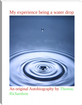 My experience being a water drop by Opemipo.o (red queen free ebook txt) 📕 - American Library Books 📚 Read (28910) Books Online Free