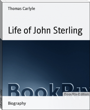 Life of John Sterling by Thomas Carlyle (little readers .txt) 📕 - American Library Books 📚 Read (28910) Books Online Free