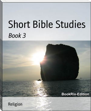 Short Bible Studies by Gospel Outreach Association (chrome ebook reader .TXT) 📕 - American Library Books 📚 Read (28910) Books Online Free