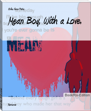 Mean Boy, With a Love. by Erika Ilene Peña (phonics books txt) 📕 - American Library Books 📚 Read (28910) Books Online Free