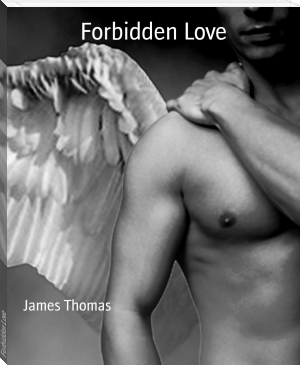 Forbidden Love by James Thomas (mini ebook reader TXT) 📕 - American Library Books 📚 Read (28910) Books Online Free