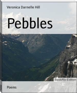 Pebbles by Veronica Darnelle Hill (black books to read .txt) 📕 - American Library Books 📚 Read (28910) Books Online Free