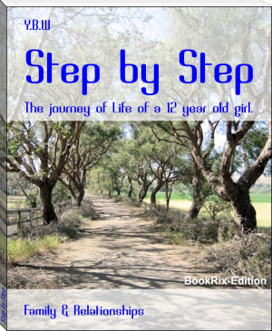 Step by Step by Y.B.W (books for students to read TXT) 📕 - American Library Books 📚 Read (28910) Books Online Free