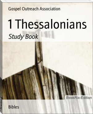 1 Thessalonians by Gospel Outreach Association (best book club books for discussion .TXT) 📕 - American Library Books 📚 Read (28910) Books Online Free