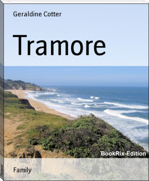 Tramore by Geraldine Cotter (great book club books TXT) 📕 - American Library Books 📚 Read (28910) Books Online Free