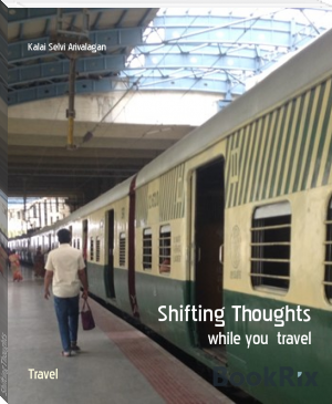 Shifting Thoughts by Kalai Selvi Arivalagan (inspiring books for teens .TXT) 📕 - American Library Books 📚 Read (28910) Books Online Free