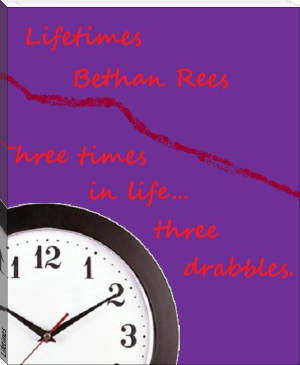 Lifetimes by Bethan Rees (best sci fi novels of all time TXT) 📕 - American Library Books 📚 Read (28910) Books Online Free