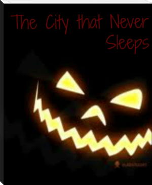 The City that Never Sleeps by Arianah Hocq (book series for 10 year olds .txt) 📕 - American Library Books 📚 Read (28910) Books Online Free