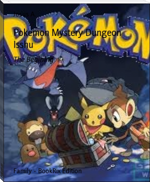Pokemon by Jesus A. (books recommended by bts .TXT) 📕 - American Library Books 📚 Read (28910) Books Online Free