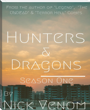 Hunters &amp; Dragons by Nick Venom (top non fiction books of all time txt) 📕 - American Library Books 📚 Read (28910) Books Online Free