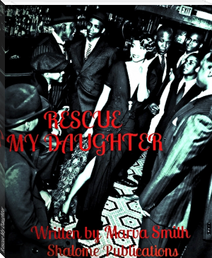 Rescue My Daughter by Marva  Smith (famous ebook reader txt) 📕 - American Library Books 📚 Read (28910) Books Online Free