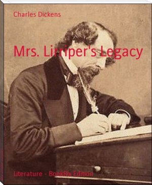 Mrs. Lirriper's Legacy by Charles Dickens (the best motivational books txt) 📕 - American Library Books 📚 Read (28910) Books Online Free