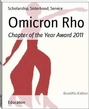 Omicron Rho by Scholarship, Sisterhood, Service (classic books for 13 year olds .txt) 📕 - American Library Books 📚 Read (28910) Books Online Free