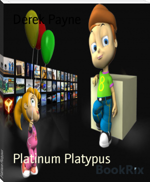Platinum Platypus by Derek Payne (top 10 novels of all time txt) 📕 - American Library Books 📚 Read (28910) Books Online Free