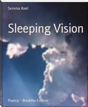 Sleeping Vision by Serena Axel (read my book TXT) 📕 - American Library Books 📚 Read (28910) Books Online Free