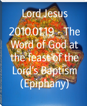 2010.01.19 - The Word of God at the feast of the Lord’s Baptism (Epiphany) by Lord Jesus (scary books to read TXT) 📕 - American Library Books 📚 Read (28910) Books Online Free