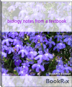 biology notes from a textbook by Kailena Mosa (speld decodable readers .TXT) 📕 - American Library Books 📚 Read (28910) Books Online Free