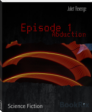 Episode 1 by Juliet Revenge (best books for 20 year olds txt) 📕 - American Library Books 📚 Read (28910) Books Online Free