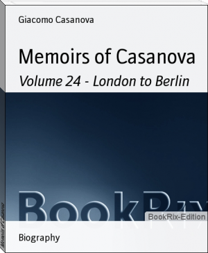 Memoirs of Casanova by Giacomo Casanova (read people like a book .TXT) 📕 - American Library Books 📚 Read (28910) Books Online Free