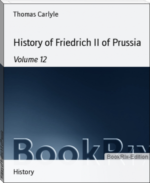 History of Friedrich II of Prussia by Thomas Carlyle (primary phonics .TXT) 📕 - American Library Books 📚 Read (28910) Books Online Free