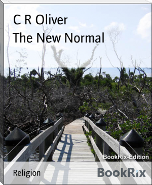 The New Normal by C R Oliver (finding audrey txt) 📕 - American Library Books 📚 Read (28910) Books Online Free