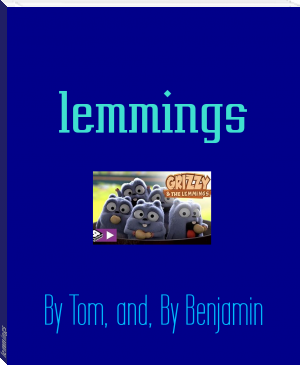 lemmings by By Tom, and, By Benjamin (buy e reader TXT) 📕 - American Library Books 📚 Read (28910) Books Online Free
