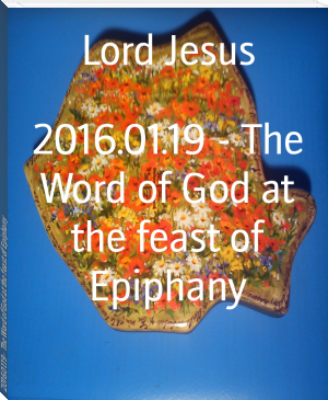 2016.01.19 - The Word of God at the feast of Epiphany by Lord Jesus (ebook pdf reader for pc txt) 📕 - American Library Books 📚 Read (28910) Books Online Free
