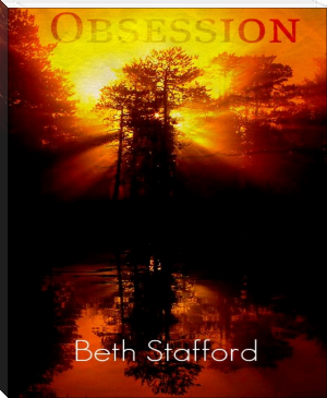 Obsession by Beth Stafford (elon musk reading list .txt) 📕 - American Library Books 📚 Read (28910) Books Online Free