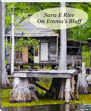 On Emma's Bluff by Sara Elizabeth Rice, edited by davebccanada (audio ebook reader txt) 📕 - American Library Books 📚 Read (28910) Books Online Free