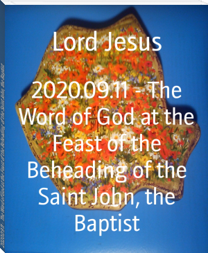 2020.09.11 - The Word of God at the Feast of the Beheading of the Saint John, the Baptist by Lord Jesus (best e ink reader for manga .TXT) 📕 - American Library Books 📚 Read (28910) Books Online Free