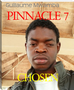 PINNACLE 7 by Guillaume Mwamba (i read a book txt) 📕 - American Library Books 📚 Read (28910) Books Online Free