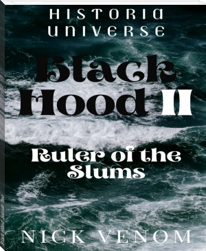 Black Hood: Season Two by Nick Venom (management books to read txt) 📕 - American Library Books 📚 Read (28910) Books Online Free