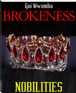 BROKENESS by Gui Mwamba (best classic novels .txt) 📕 - American Library Books 📚 Read (28910) Books Online Free