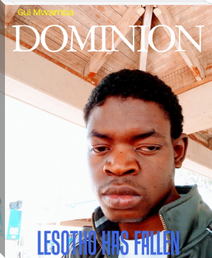 DOMINION by Gui Mwamba (best books to read for teens .txt) 📕 - American Library Books 📚 Read (28910) Books Online Free