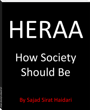 How Society should be by Sajad Sirat Haidari (black authors fiction TXT) 📕 - American Library Books 📚 Read (28910) Books Online Free