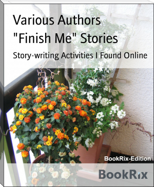"Finish Me" Stories by Various Authors (dark academia books to read .txt) 📕 - American Library Books 📚 Read (28910) Books Online Free