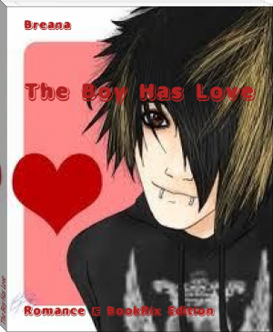 The Boy Has Love by Breana (ebook reader for manga .txt) 📕 - American Library Books 📚 Read (28910) Books Online Free