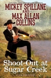Shoot-Out at Sugar Creek (A Caleb York Western Book 6) by Mickey Spillane (books recommended by bts TXT) 📕 - American Library Books 📚 Read (28910) Books Online Free