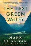 The Last Green Valley by Mark Sullivan (best manga ereader txt) 📕 - American Library Books 📚 Read (28910) Books Online Free